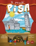 Cover: Ti presento Pisa - Piccola narrativa;Pacini Editore