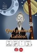Cover: Quel genio di Galileo. Ediz. CAA - Piccola narrativa;Pacini Editore