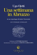 Cover: Una settimana in Abruzzo in un reportage di inizio Novecento - Comete. Scie d'Abruzzo;Ianieri
