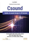 Cover: Csound. Guida al sound design in 20 lezioni - Digital Lifestyle Pro;Edizioni LSWR