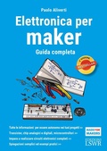 Cover: Elettronica per maker. Guida completa - Made for makers;Edizioni LSWR
