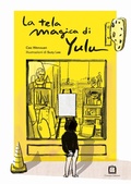 Cover: La tela magica di Yulu - Corraini