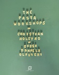 Cover: The pasta workshop. Ediz. italiana e inglese - Corraini