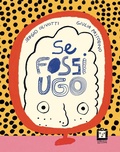 Cover: Se fossi Ugo - Corraini