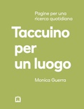 Cover: Taccuino per un luogo. Pagine per una ricerca quotidiana - Corraini