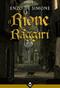 Abbildung von: Il rione dei raggiri - Acheron Books