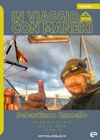 Abbildung von: In viaggio con Maneki. In barca a vela tra le isole Canarie - Latitudini;Echos Edizioni
