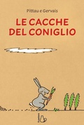 Cover: Le cacche del coniglio - Il Castoro bambini;Il Castoro