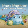Cover: Pesce pescione non riesce a dormire - Il Castoro bambini;Il Castoro