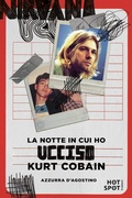 Cover: La notte in cui ho ucciso Kurt Cobain - Il Castoro HotSpot
