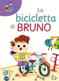 Cover: La bicicletta di Bruno. Prime letture - Tandem;Il Castoro