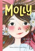Cover: La nuova scuola. Fantastica Molly - Il Castoro bambini;Il Castoro