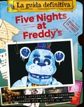 Cover: Five nights at Freddy's. La guida definitiva - Il Castoro bambini;Il Castoro