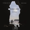 Cover: Posillipo. Il mito, le storie - Roberto Nicolucci Editore