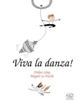 Cover: Viva la danza! Ediz. mini - Carrousel;Edizioni Clichy