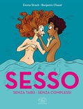 Cover: Sesso. Senza tab&ugrave;. Senza complessi - Beaubourg;Edizioni Clichy