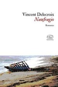 Cover: Naufragio - Gare du Nord;Edizioni Clichy