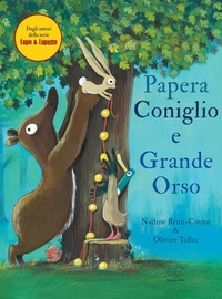 Enlarge image Cover: Papera, Coniglio e Grande Orso - Carrousel;Edizioni Clichy