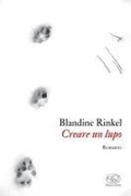 Cover: Creare un lupo - Edizioni Clichy