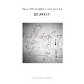 Cover: Ugo Mulas/Saul Steinberg. Graffiti. Ediz. italiana e inglese - Dario Cimorelli Editore
