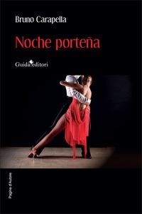 Abbildung von: Noche porteña - Pagine d'autore;Guida