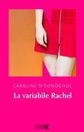 Cover: La variabile Rachel - Le fuggitive;NN Editore