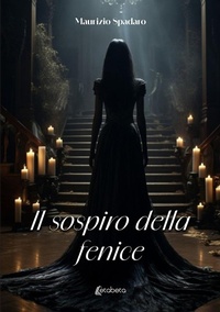Abbildung von: Il sospiro della fenice - Ebs Print