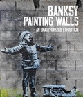 Cover: Banksy. Painting walls. An unauthorized exhibition. Catalogo della mostra (Monza, 30 giugno-5 novembre 2023) - SAGEP