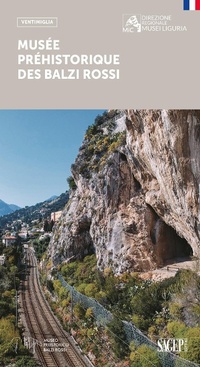 Abbildung von: Musée préhistorique des Balzi Rossi - Guide della Direzione regionale Musei Liguria;SAGEP