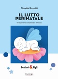 Cover: Il lutto perinatale. Un'esperienza complessa e dolorosa - Genitori&Figli;Shackleton