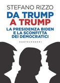 Cover: Da Trump a Trump. La presidenza Biden e la sconfitta dei democratici - Nodi;Castelvecchi