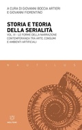 Cover: La forme della narrazione contemporanea tra arte, consumi e ambienti artificiali - Nautilus;Meltemi