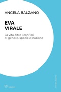 Cover: Eva virale. La vita oltre i confini di genere, specie e nazione - Culture radicali;Meltemi