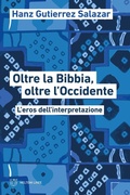 Cover: Oltre la Bibbia, oltre l'Occidente. L'eros dell'interpretazione - Linee;Meltemi