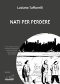 Cover: Nati per perdere - Calibano
