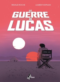 Abbildung von: Le guerre di Lucas - Bao Publishing
