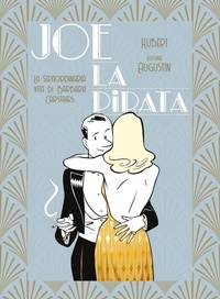 Abbildung von: Joe la Pirata. La straordinaria vita di Barbara Carstairs - Bao Publishing