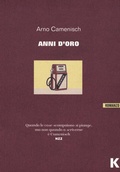 Cover: Anni d'oro - Vie;Keller