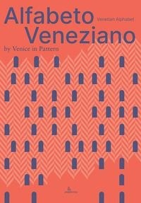 Abbildung von: Alfabeto veneziano-Venetian alphabet - Anteferma Edizioni