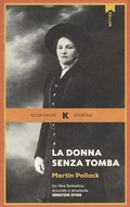 Bild: La donna senza tomba - Reportage;Keller