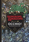 Cover: Occhio! Un'avventura cerca e trova. Dungeons & Dragons. - Raven
