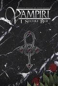 Cover: Vampiri. I Secoli Bui. 20&deg; Anniversario - Raven