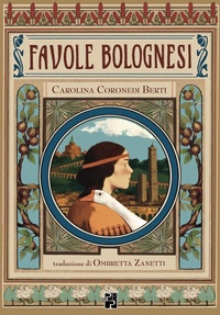 Abbildung von: Favole bolognesi - Bella Bologna;Persiani