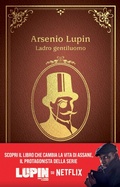 Cover: Arsenio Lupin. Ladro gentiluomo - MAGAZZINI SALANI
