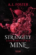 Cover: Strangely mine. Stranamente mio - MAGAZZINI SALANI