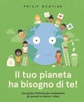 Cover: Il tuo pianeta ha bisogno di te! Una guida ottimista per combattere gli sprechi e ridurre i rifiuti - Nomos Edizioni