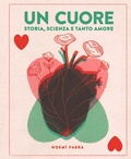 Cover: Un cuore. Storia, scienza e tanto amore - Nomos bambini;Nomos Edizioni