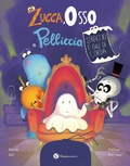Cover: Zucca, Osso e Pelliccia. Straccio &egrave; gi&ugrave; di corda - Nomos bambini;Nomos Edizioni