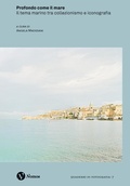 Cover: Profondo come il mare. Il tema marino tra collezionismo e iconografia - Quaderni di fotografia;Nomos Edizioni