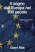 Cover: Il sogno dell'Europa nel XXI secolo. Viaggio in un continente in crisi - Le terre;Fazi